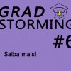 Gradstorming #6