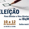 Eleição para Diretor e Vice-Diretor do IBqM