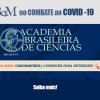 Projeto “Conhecer para Entender”, uma parceria da Academia Brasileira de Ciências, Sociedade Brasileira para o Progresso da Ciência e o IBqM- Leopoldo de Meis