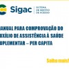 MANUAL PARA COMPROVAÇÃO DO AUXÍLIO DE ASSISTÊNCIA À SAÚDE