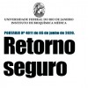 Retorno Seguro – PORTARIA IBqM Nº 4011