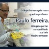 O IBqM homenageia nosso querido professor Paulo ferreira.