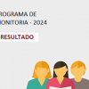 Programa de Monitoria – Resultado